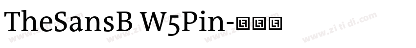 TheSansB W5Pin字体转换